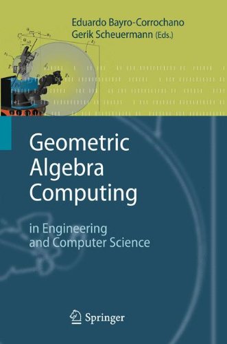 Geometric Algebra Computing: in Engineering and Computer Science