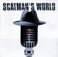 Scatman S World von Scatman John | CD | Zustand gut