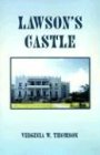 Lawson's Castle