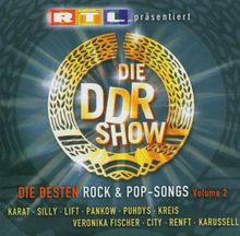 Die DDR Show - Die Besten Rock & Pop-Songs Volume 2
