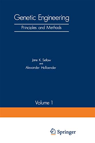 Genetic Engineering: Principles And Methods Volume 1