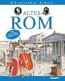 Alltagsleben damals: Altes Rom