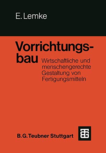 Erwin Lemke Vorrichtungsbau (German Edition)