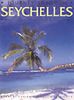 Journey Through Seychelles