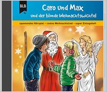 Caro und Max und der blonde Weihnachtswichtel von Jahnke, Michael | Buch | Zustand sehr gut