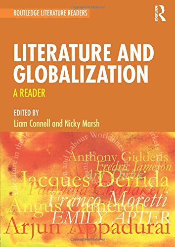 Literature and Globalization (Routledge Literature Readers)
