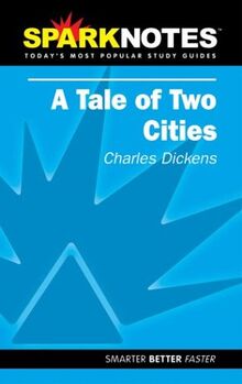 Sparknotes A Tale of Two Cities