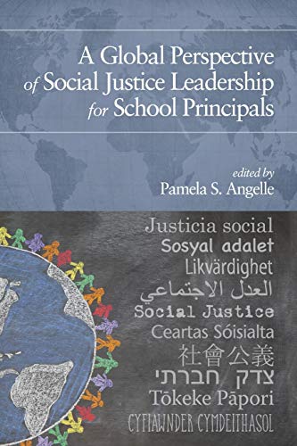 A Global Perspective of Social Justice Leadership for School Principals (NA)