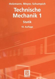 Technische Mechanik: Statik (Springer-Lehrbuch)