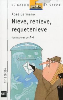 Nieve, renieve, requetenieve (Barco de Vapor Blanca, Band 63)