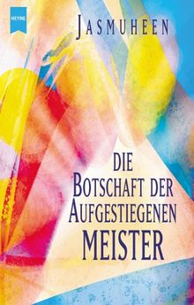 Die Botschaft der Aufgestiegenen Meister