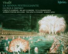 Antonio Vivaldi: La Senna Festeggiante RV 693/ Gloria e Imeneo RV 687