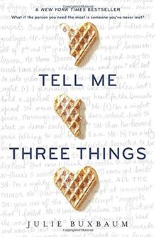 Tell Me Three Things