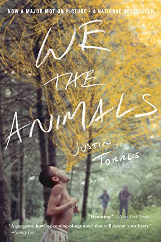 We the Animals: (Tie-In): A novel