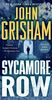 Sycamore Row: A Novel (Jake Brigance)