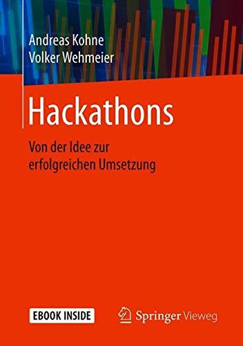 Hackathons m 1 Buch m 1 E-Book - Andreas Kohne Volker Wehmeier Kartoniert (TB)