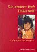 Die andere Welt - Thailand