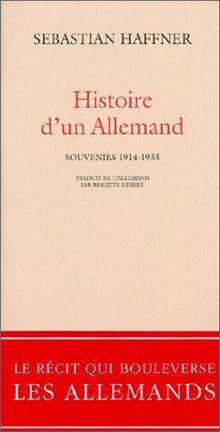 Histoire d'un Allemand : souvenirs 1914-1933