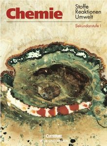 Chemie: Stoffe - Reaktionen - Umwelt - Östliche Bundesländer und Berlin: Chemie: Stoffe, Reaktionen, Umwelt, Lehrbuch