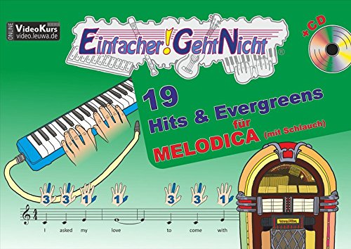 Einfacher!-Geht-Nicht   Einfacher!-Geht-Nicht 19 Hits & Evergreens für MELODICA (mit Schlauch) m Audio-CD - Martin Leuchtner Bruno Waizmann Kartoniert (TB)
