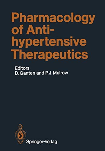 Pharmacology of Antihypertensive Therapeutics (Handbook of Experimental Pharmacology, 93 / 1)