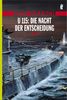 U 115: Die Nacht der Entscheidung (Ein Arne-Thomsen-Roman)