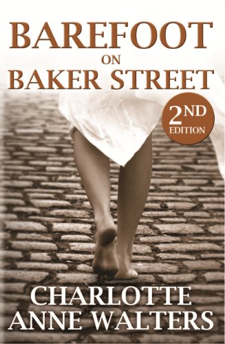 Barefoot on Baker Street: 2nd Edition