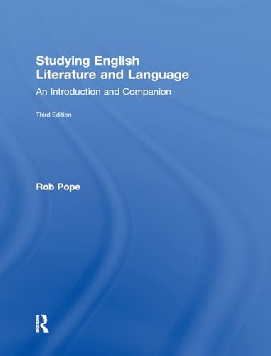 Studying English Literature and Language: An Introduction and Companion