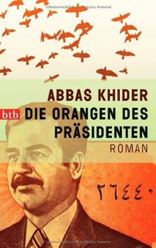 Die Orangen des Präsidenten: Roman