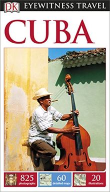 DK Eyewitness Travel Guide Cuba (Eyewitness Travel Guides)