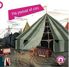 Ha passat el circ (Capsa de contes, Band 40)