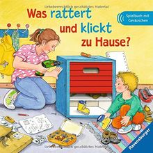 Was rattert und klickt zu Hause?