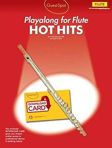 Guest Spot: Hot Hits - Flute (Buch/Download Card)