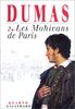 LES MOHICANS DE PARIS. Tome 2 (Quarto)