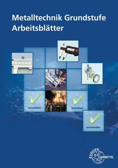 Metalltechnik Grundstufe Arbeitsblätter - Dietmar Morgner Bernhard Schellmann Kartoniert (TB)