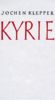 Kyrie: Geistliche Lieder