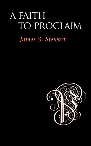 A Faith to Proclaim