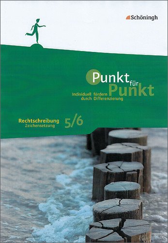 Punkt für Punkt 1 Rechtschreibung und Zeichensetzung 5 6 - Peter Kohrs Kartoniert (TB)