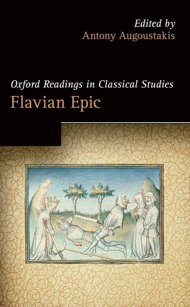 FLAVIAN EPIC ORCS C (Oxford Readings in Classical Studies)
