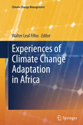 Experiences of Climate Change Adaptation in Africa (Climate Change Management)