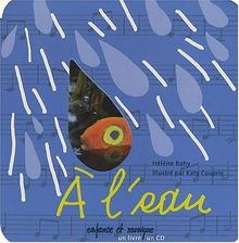 A l'eau : un livre, un CD