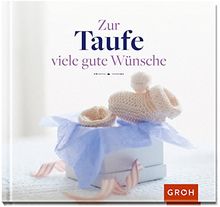 Zur Taufe viele gute Wünsche (Klassische Anlass-Reihe)