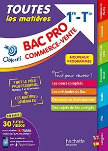 Objectif BAC PRO Métiers du commerce et de la vente: (1re et Term) - TLM BAC 2022 - Nouveaux programmes