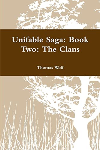 Unifable Saga: Book Two: The Clans