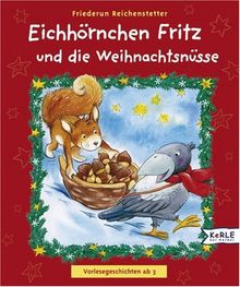 Eichhörnchen Fritz und die Weihnachtsnüsse