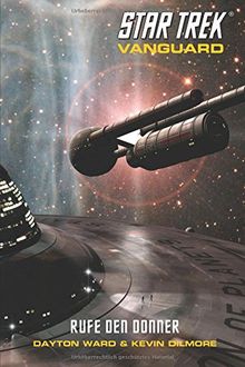 Star Trek Vanguard 2: Rufe den Donner