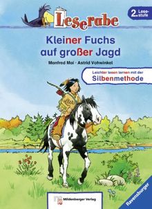 Leserabe 18. Lesestufe 2. Kleiner Fuchs auf großer Jagd