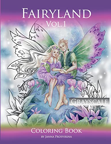 Fairyland Vol.1: Grayscale Coloring Book: Grayscale Coloring Book