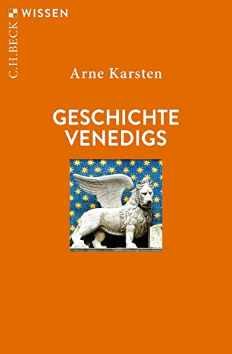 Karsten, Arne: Geschichte Venedigs
