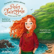 Ruby Fairygale und die Insel der Magie: 1: [1], Lesung. CD Standard Audio Format